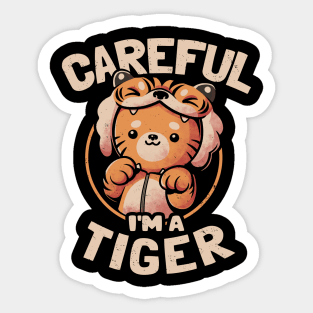 Careful I'm a Tiger - Funny Cute Cat Gift Sticker